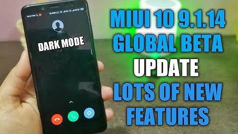 MIUI 10 9.2.14 GLOBAL BETA UPDATE FOR REDMI NOTE 5 PRO | LOTS OF NEW FEATURES | DARK MODE | MIUI