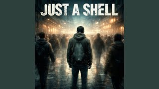 Just a Shell