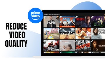 HOW TO REDUCE VIDEO QUALITY ON PRIME VIDEO