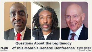 Considering Charlotte - Legitimacy of the General Conference of the UMC Questions by PlainSpoken 2,413 views 1 month ago 1 hour, 1 minute