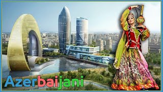 اذربيجان | معلومات وحقائق لم تسمع بها من قبل | لكم