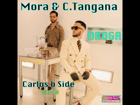 Mora, C. Tangana - DROGA (Carlos b Side Remix)