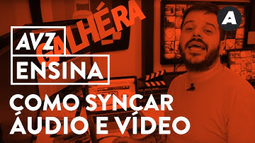 Como sincronizar áudio e vídeo no Plural Eyes | AVZ ENSINA
