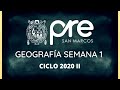 ✅ PRE SAN MARCOS 2020 II / Geografía semana 1 / ¿Qué es la geografía?