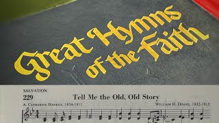 229. Tell Me The Old, Old Story