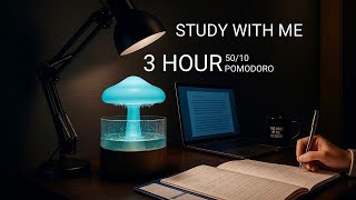 3 HOUR STUDY WITH ME   Background noise 📚, Rain Sounds 🌧️   Pomodoro 50 10