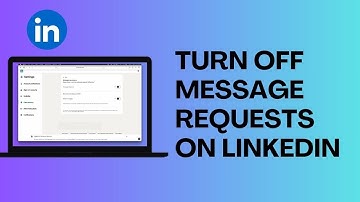 How to Turn off message Requests on LinkedIn