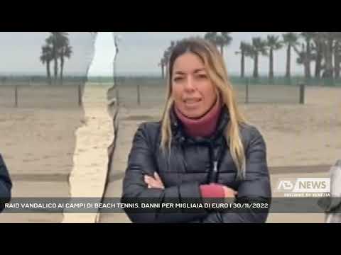 RAID VANDALICO AI CAMPI DI BEACH TENNIS, DANNI PER MIGLIAIA DI EURO | 30/11/2022