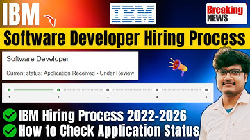 🔥IBM Software Developer New Hiring Process 2022-2026 | Coding & Interview | Check Application Status