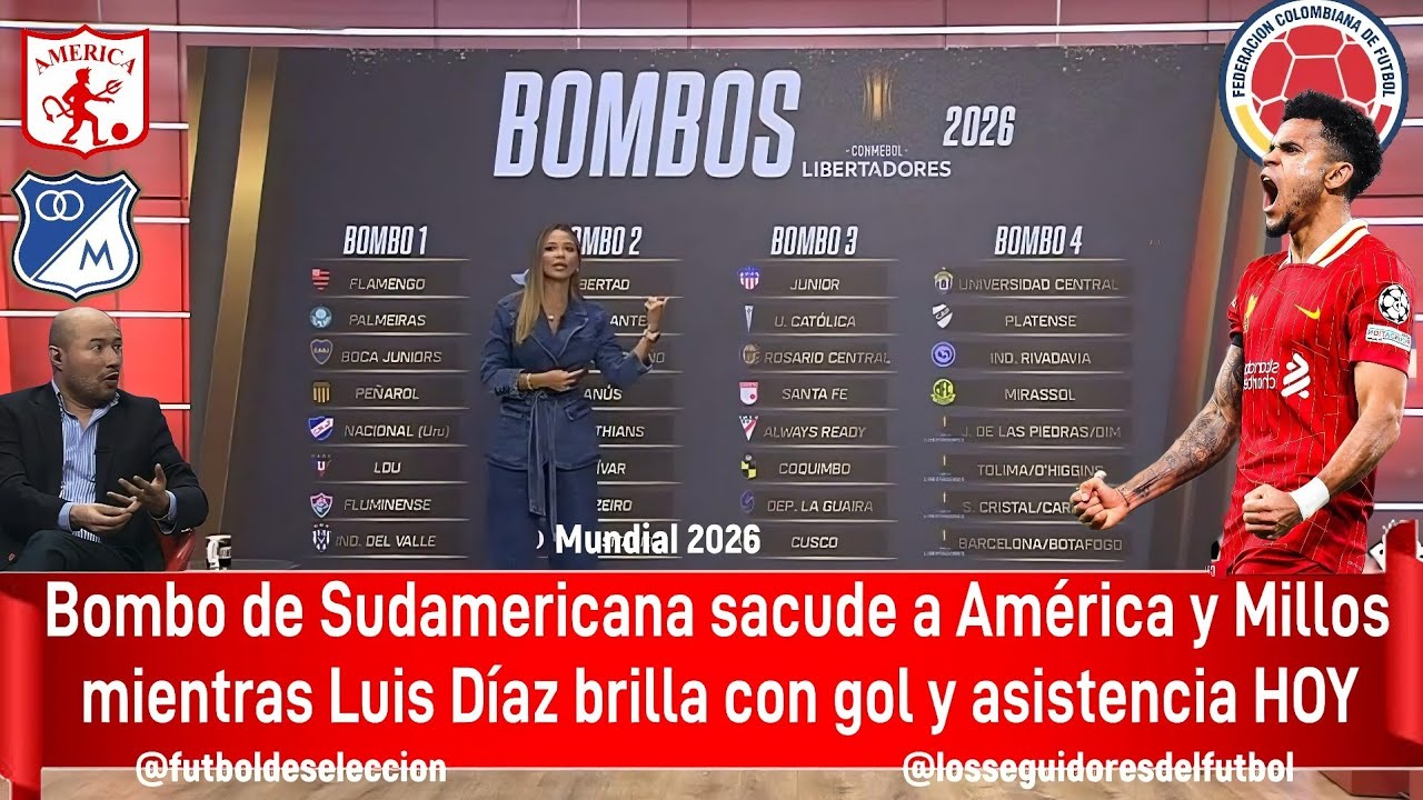 Luis Díaz figura con gol y asistencia | América y Millonarios en tensión por el bombo esperan rival