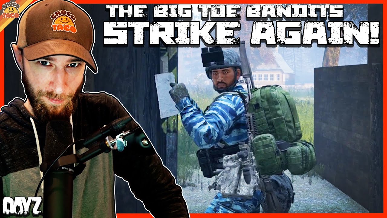 The Big Toe Bandits Strike Again! ft. HollywoodBob & Reid - chocoTaco DayZ Deer Isle Gameplay