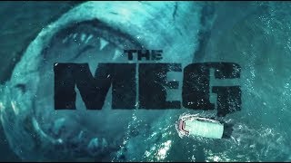 The MEG (2018) Official Trailer Recut I Fan-Made [HD]