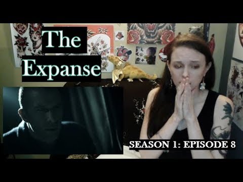 The Expanse Season 1 Episode 8 Review and Reaction