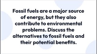 IELTS Essay Topic - Beyond Fossil Fuels: Sustainable Energy Solutions