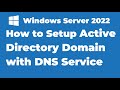 6 how to setup active directory domain on windows server 2022  a step by step guide