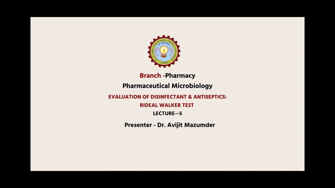 Pharmaceutical Microbiology Evaluation of Disinfectant & Antiseptics