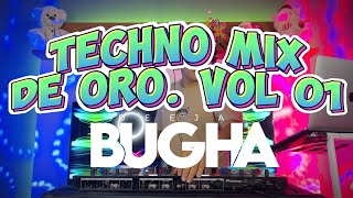 TECHNO MIX DE ORO 90,s Vol.01 ( LA BOUCHE, LE CLICK, LOFT, NO MERCY, ETC)  DJ BUGHA