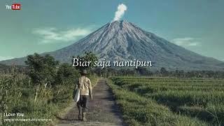 Story wa biar saja pergi cinta,kali ini