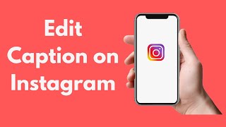 How to Edit Caption on Instagram (2021) screenshot 3