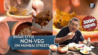 BIHAR FAMOUS FOOD IN MUMBAI | STREET FOOD | KUNAL VIJAYAKAR