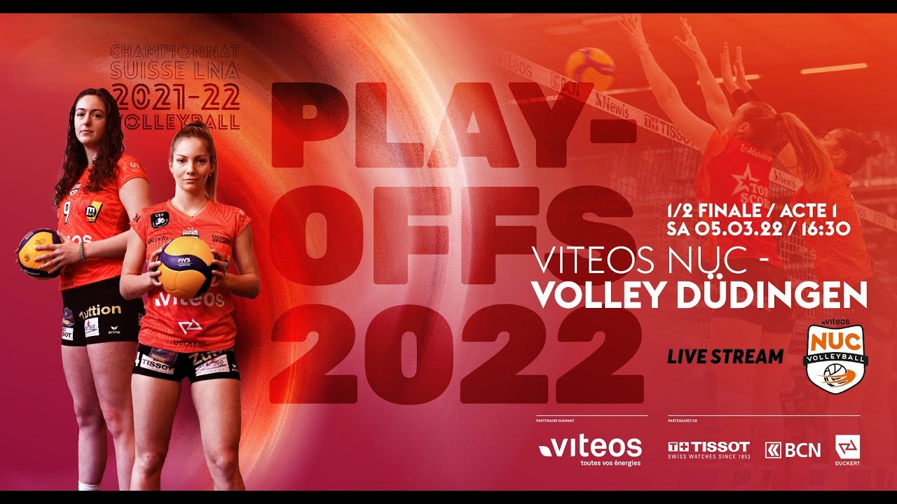 Viteos NUC - Volley Düdingen Playoffs 1/2 Final Game 1 LNA 2021-22 05-03-22 