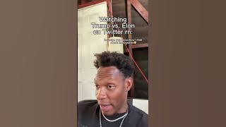 Watching Trump vs. Elon on Twitter rn #relatable #trump #elonmusk