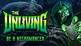 The Unliving - 死者の軍団を操るネクロマンサーアクションRPG【実況】 screenshot 2