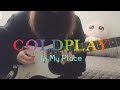 Coldplay - In My Place (Guitar Cover)