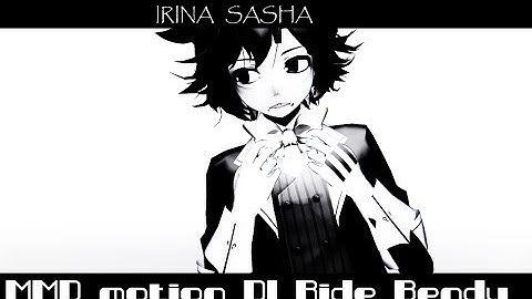 MMD motion Dl Ride Bendy