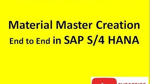 Material Master Creation in SAP S/4 HANA