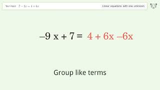 Linear equation with one unknown: Solve 7-3x=4+6x step-by-step solution
