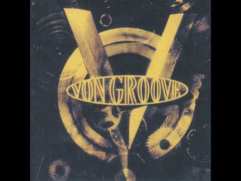 Von Groove-Once in a Lifetime (Remastered).