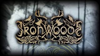 IRON WOODS - We Live To Fight