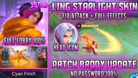 FREE STARLIGHT SKIN LING | SCRIPT TUTORIAL | MLBB | W/BACKUP FILES