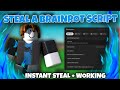 NEW WORKING Roblox Steal A Brainrot Script | PASTEBIN | Instant Steal, Fly, No Kick, Noclip | No Key