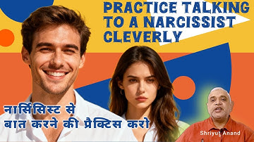 Practice These Communication Skills to Deal with a Narcissist