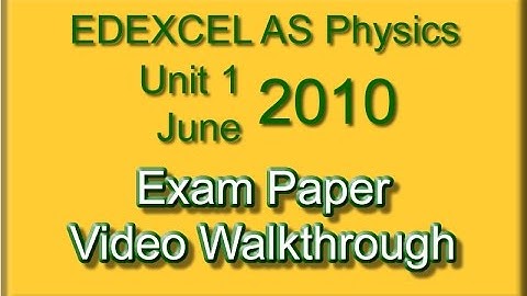 AS Physics EDEXCEL U1 Jun 2010 Pt01 (MC)