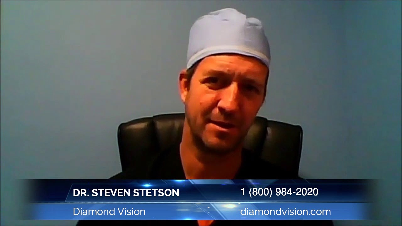 Dr. Steven Stetson Of The Diamond Vision Laser Center of Manhattan: Excellent Steps On How To L...