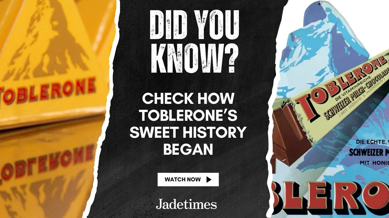 Check How Toblerone’s Sweet History Began: From Bern to the World | Jadetimes