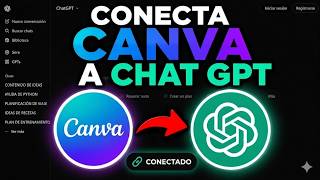 ChatGPT - Cómo Conectar Canva a ChatGPT (Fácil)