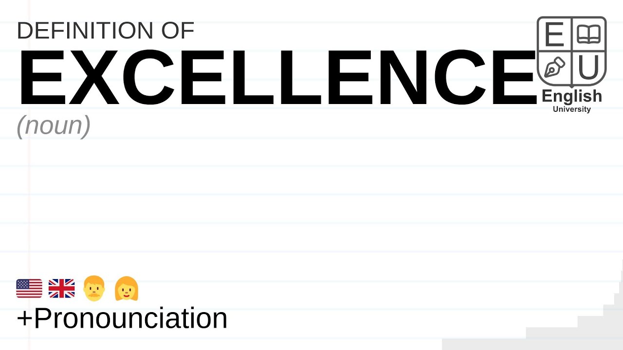 excellence speech definition