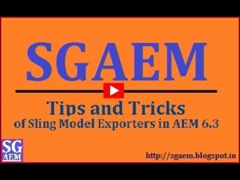 Tips and Tricks of Sling Model Exporters in AEM 6.3