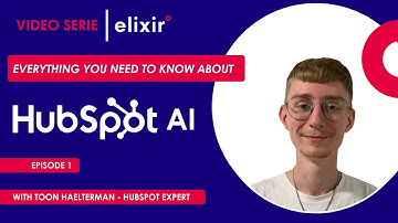 Episode 1: Welcome to the Elixir HubSpot AI Series