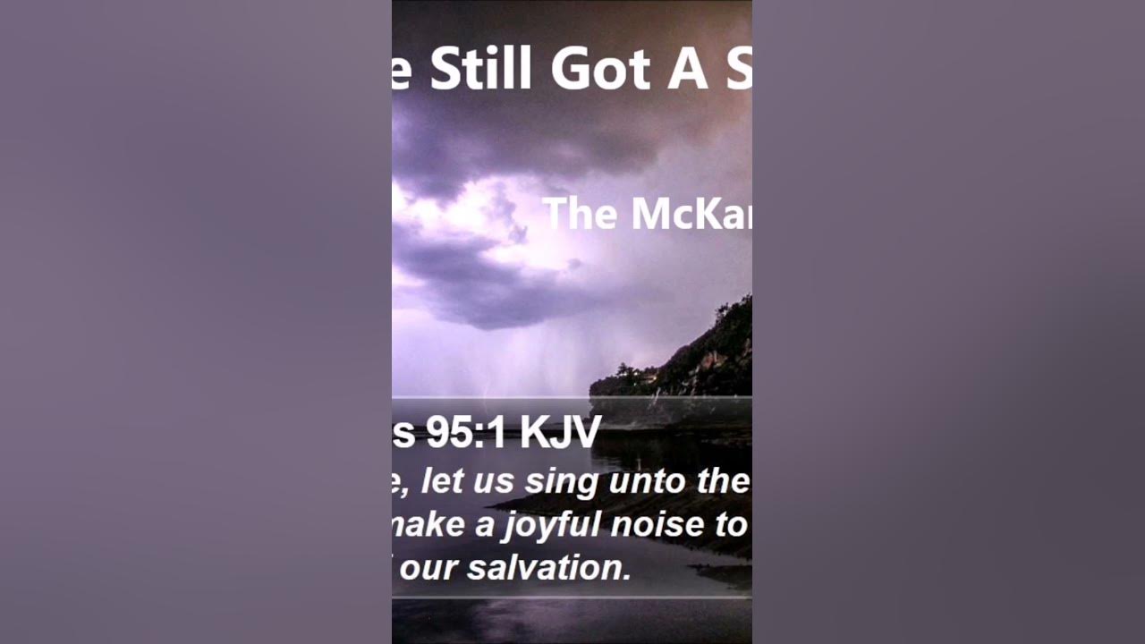 I've Still Got A Song The McKameys
