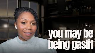 7 Signs Someone Has Been Twisting Your Reality EP 87