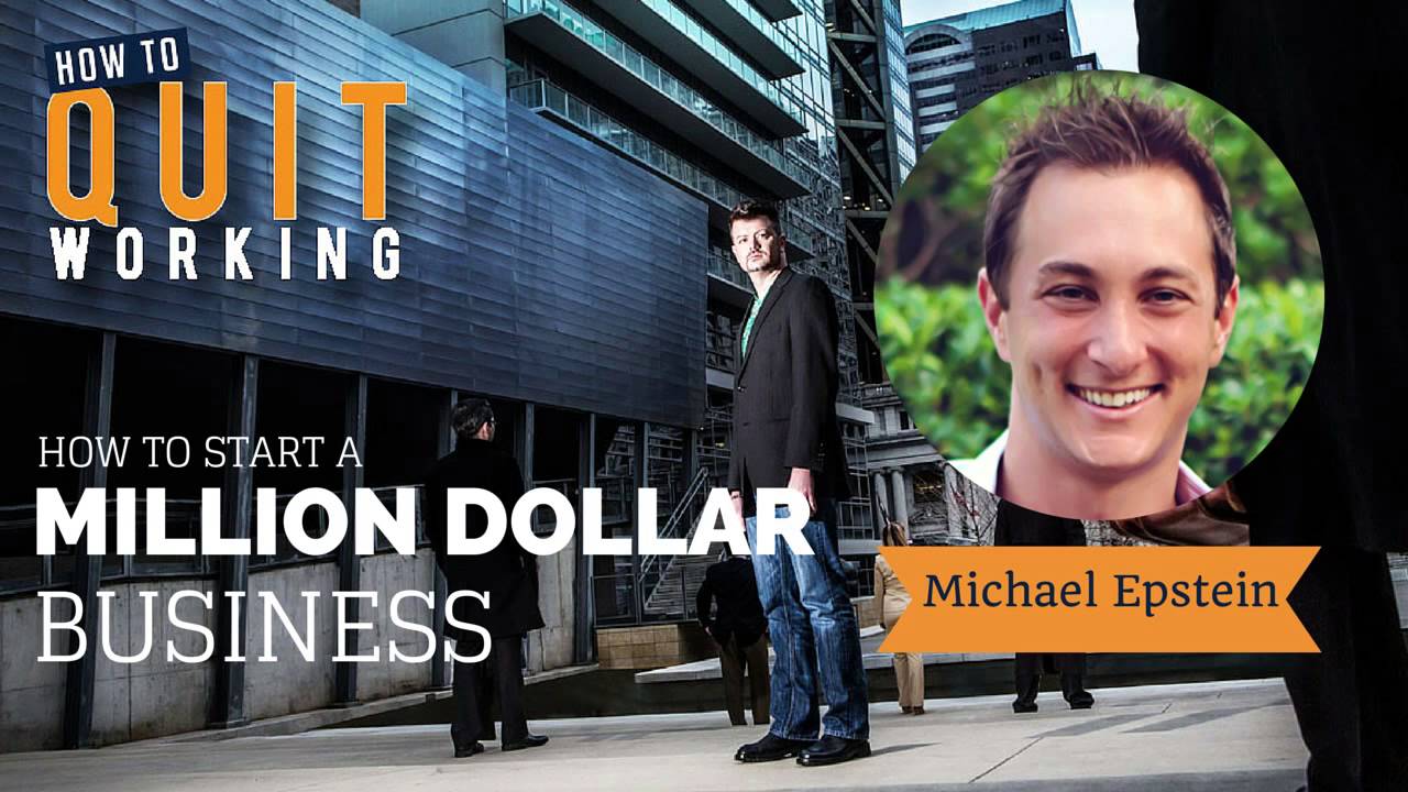 147: How to Start a Million Dollar Business - YouTube