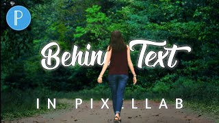 How To Add Text Behind Object | Text Behind Object | Text Behind Photo Editing | Pixellab Editing 👍