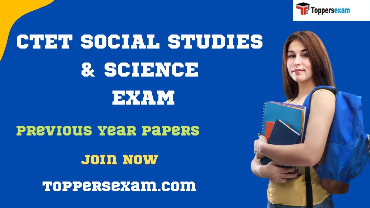 CTET SOCIAL STUDIES & SCIENCE Previous Year Papers Download PDF in