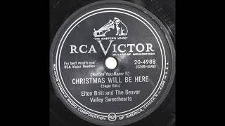 (Before You Know It) Christmas Will Be Here ~ Elton Britt and The Beaver Valley Sweethearts (1952)