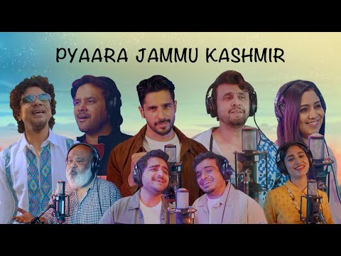 Pyaara Jammu Kashmir | Sonu Nigam | Sidharth M | Papon | Harshdeep I Javed Ali I Saurabh Shukla